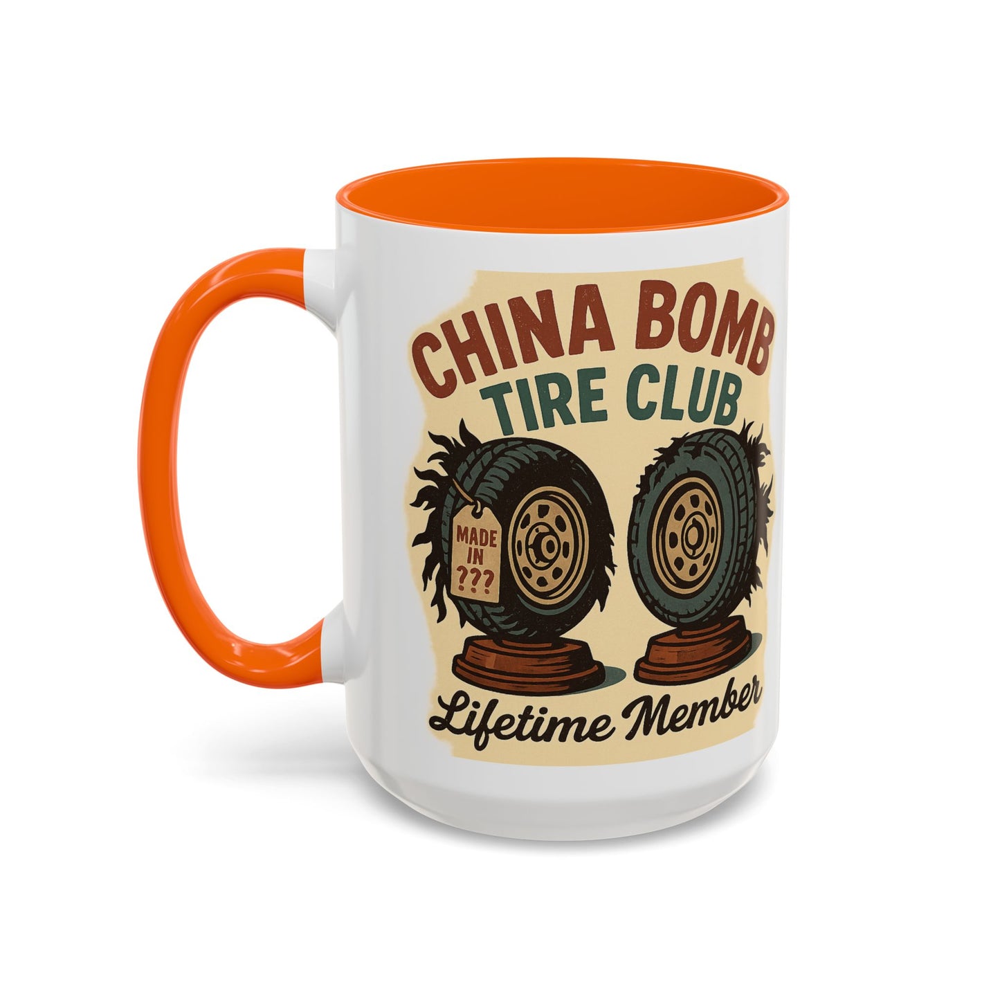 China Bomb Tire Club – “Lifetime Member” RV and Trailer Mug
