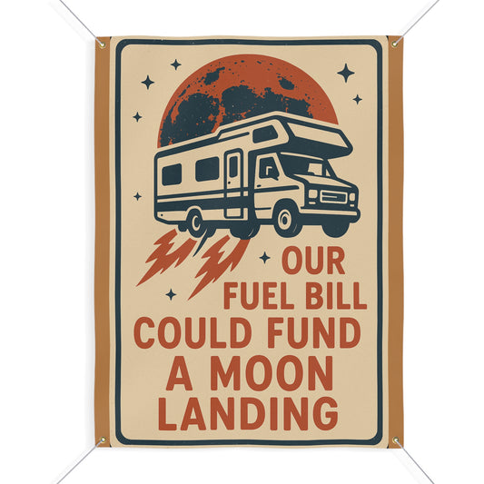 Our Fuel Bill Could Fund a Moon Landing – Vertical RV Banner