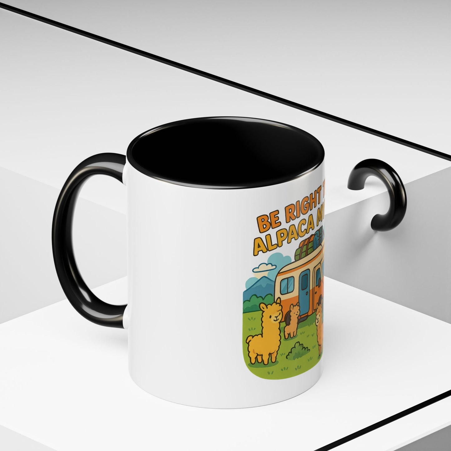Be Right There, Alpaca My Bags Coffee Mug
