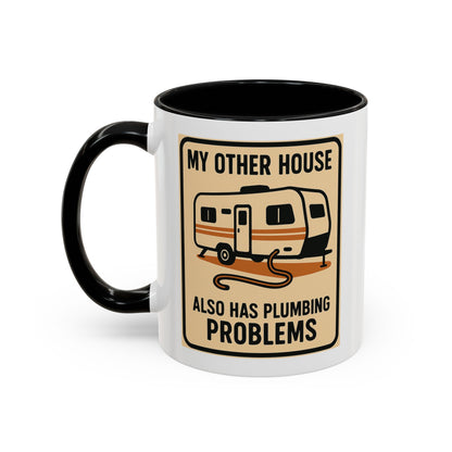 Plumbing Problems RV Mug – Funny Camper Life Gift for Trailer Trash Royalty