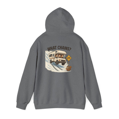 What Chains? – Winter RV Panic Hoodie
