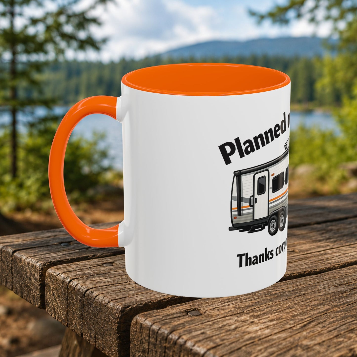 "Planned Obsolescence" RV Travel Humor Mug (11/15oz)