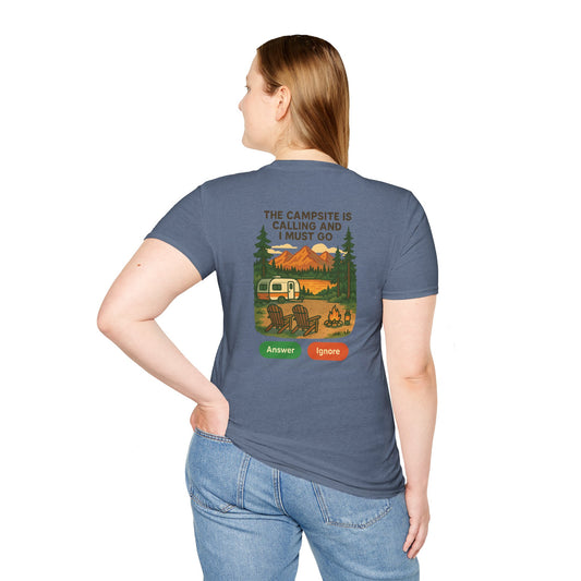 The Campsite Is Calling – Answer or Ignore Tee