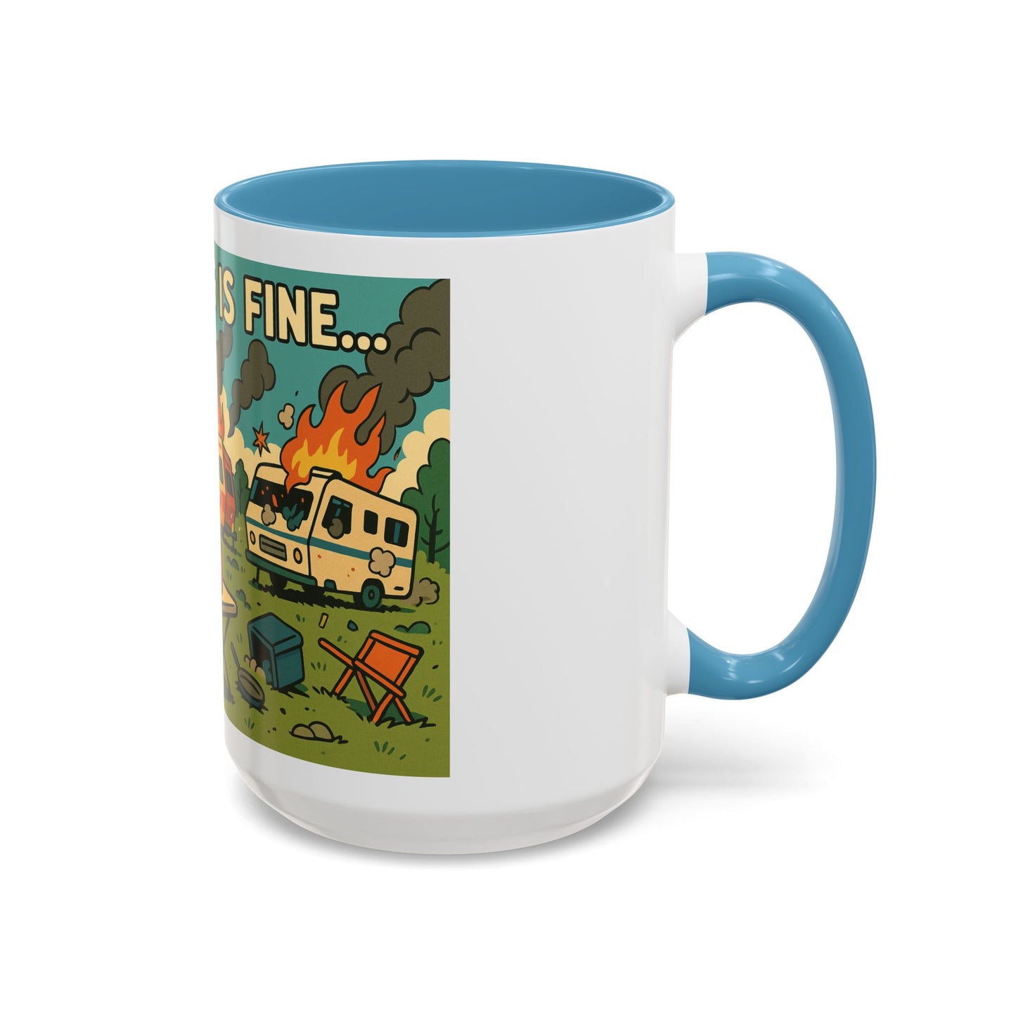 Everything Is Fine… | Chaos Raccoon RV Life Mug