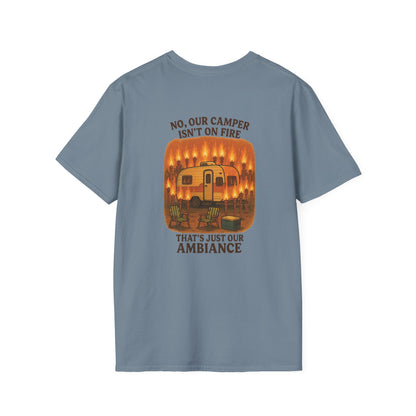 No, Our Camper Isn’t on Fire – Tiki Torch Ambiance RV T-Shirt