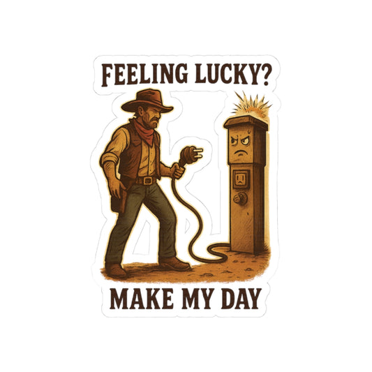 Feeling Lucky? – “Pedestal of Doom” RV Humor Kiss-Cut Sticker