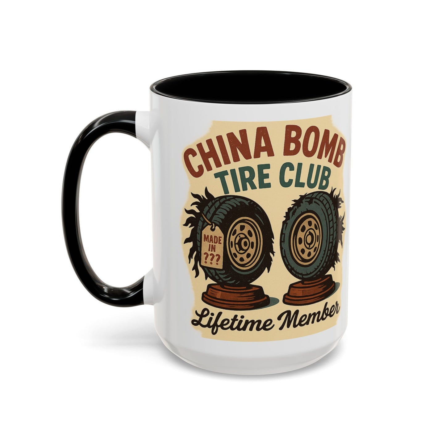 China Bomb Tire Club – “Lifetime Member” RV and Trailer Mug