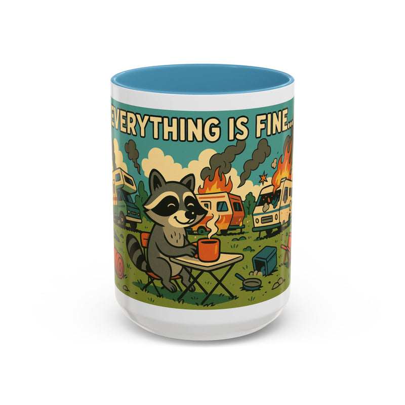 Everything Is Fine Chaos Raccoon ceramic RV mug with a raccoon calmly drinking coffee while RVs burn in the background
