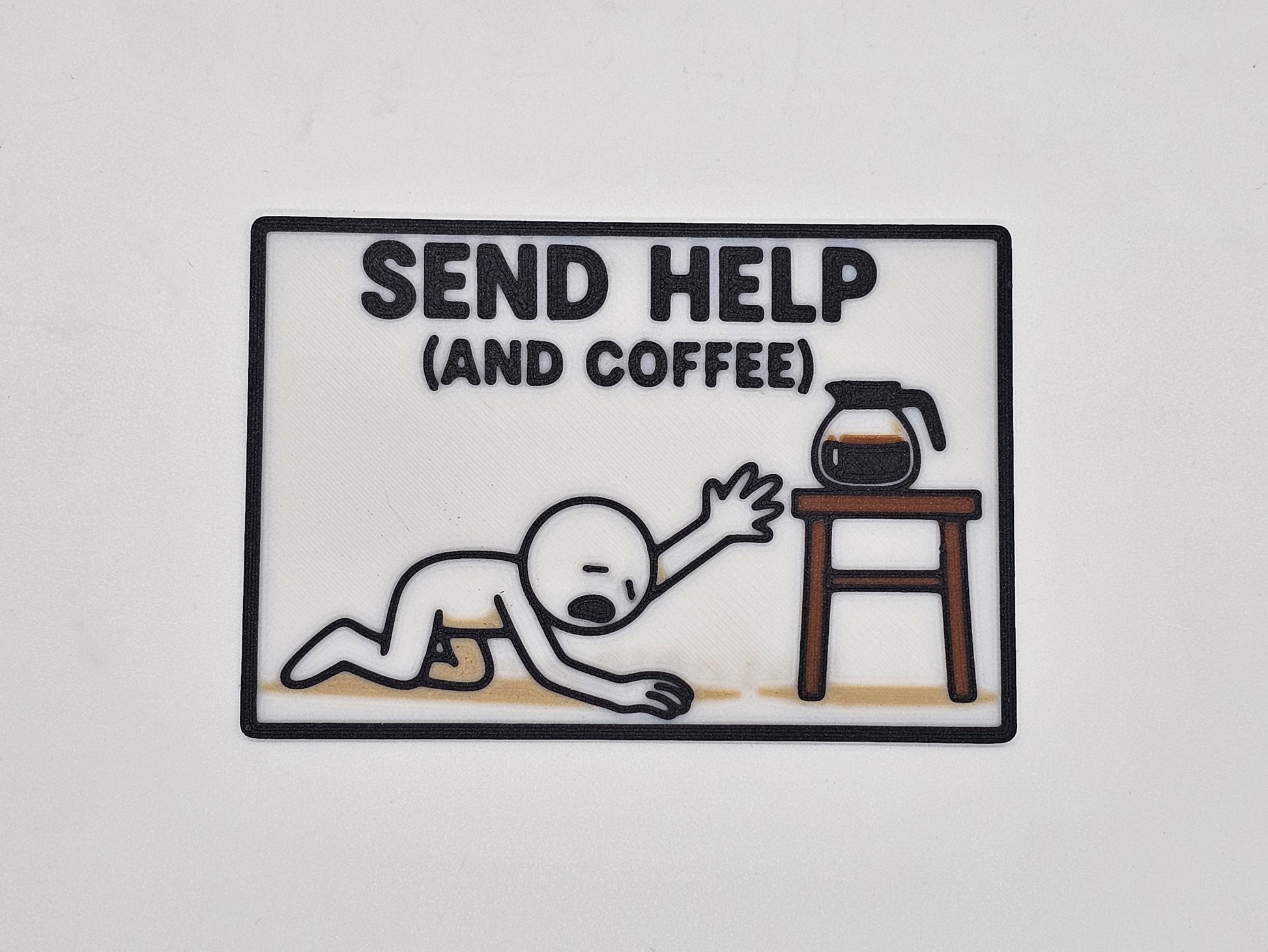 Send Help and Coffee funny coffee magnet in white, black, and brown